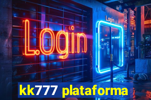 kk777 plataforma